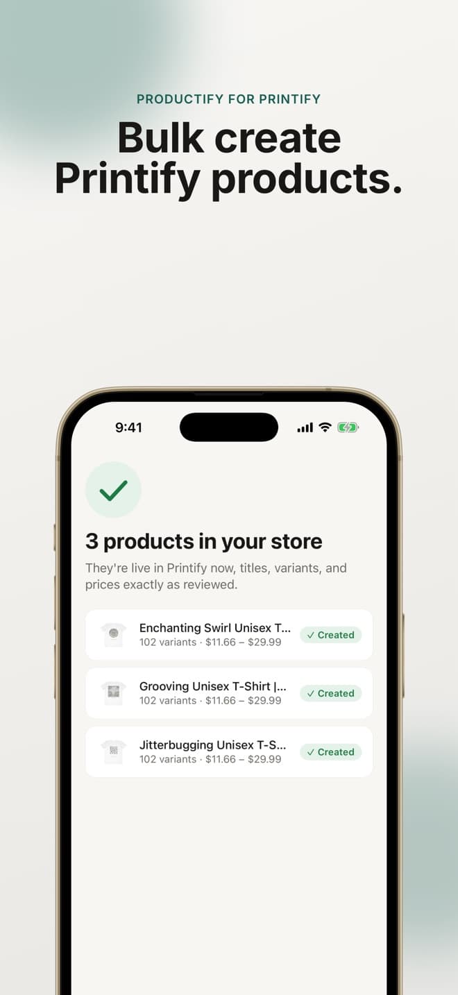 Productify iPhone app confirming three products created in Printify with 102 variants each